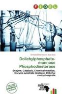 Dolichylphosphate-mannose Phosphodiesterase edito da Fidel