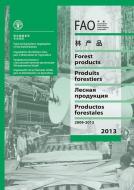 Fao Yearbook: Forest Products 2009-2013 di Food and Agriculture Organization edito da FOOD & AGRICULTURE ORGN