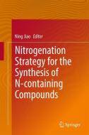 Nitrogenation Strategy for the Synthesis of N-containing Compounds edito da Springer-Verlag GmbH