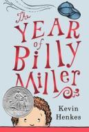 The Year of Billy Miller di Kevin Henkes edito da GREENWILLOW