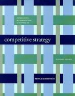 Formulation, Implementation And Control Of Competitive Strategy di John A. Pearce, Richard Robinson edito da Mcgraw-hill Education - Europe