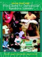 Words Their Way di Donald R. Bear, Francine R. Johnston, Marcia Invernizzi edito da Pearson Education (us)