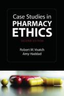 Case Studies In Pharmacy Ethics di Robert M. Veatch, Amy Haddad edito da Oxford University Press Inc