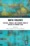 Mafia Violence di Brent Waterhouse edito da Taylor & Francis Ltd
