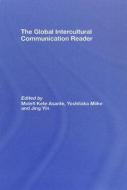 The Global Intercultural Communication Reader edito da Routledge