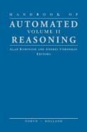 Handbook of Automated Reasoning di A. Robinson, A. Voronkov edito da ELSEVIER SCIENCE & TECHNOLOGY