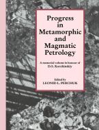 Progress in Metamorphic and Magmatic Petrology edito da Cambridge University Press