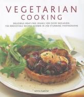 Vegetarian Cooking di Emma Summer edito da Anness Publishing