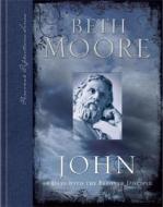 John: 90 Days with the Beloved Disciple di Beth Moore edito da B&H PUB GROUP