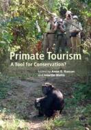 Primate Tourism edito da Cambridge University Press