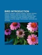 Bird Introduction di Source Wikipedia edito da Books LLC, Reference Series