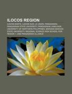Ilocos Region: Ilocos Norte, Ilocos Sur, di Books Llc edito da Books LLC, Wiki Series