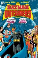 Batman & The Outsiders Vol. 1 di Mike Barr edito da DC Comics