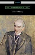 Matter and Memory di Henri Bergson edito da DIGIREADS.COM