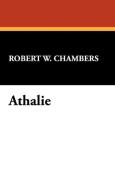 Athalie di Robert W. Chambers edito da Wildside Press