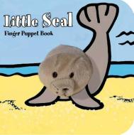 Little Seal Finger Puppet Book di Image Books edito da Chronicle Books