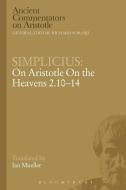 Simplicius: On Aristotle on the Heavens 2.10-14 di Simplicius edito da BLOOMSBURY 3PL