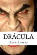 Dracula di Bram Stoker edito da Createspace