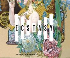 Ecstasy di Mary Sharratt edito da Dreamscape Media