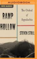 Ramp Hollow: The Ordeal of Appalachia di Steven Stoll edito da Audible Studios on Brilliance