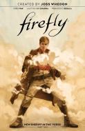 Firefly: New Sheriff in the 'Verse Vol. 2 Sc, 2 di Greg Pak edito da BOOM STUDIOS