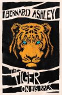 The Tiger on His Back di Bernard Ashley edito da Barrington Stoke Ltd