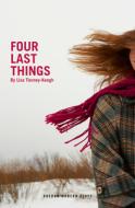 Four Last Things di Lisa Tierney-Keogh edito da OBERON BOOKS