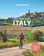 Lonely Planet Best Bike Rides Italy di Lonely Planet edito da Lonely Planet