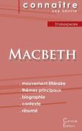 Fiche de lecture Macbeth de Shakespeare (Analyse littéraire de référence et résumé complet) di Shakespeare edito da Les éditions du Cénacle