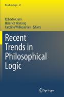 Recent Trends in Philosophical Logic edito da Springer International Publishing