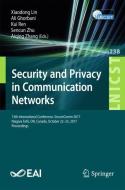 Security and Privacy in Communication Networks edito da Springer International Publishing