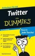 Twitter Fur Dummies Das Pocketbuch di Raymond Janssen edito da Wiley-vch Verlag Gmbh
