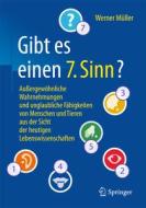 Gibt es einen "7. Sinn"? di Werner Müller edito da Springer-Verlag GmbH