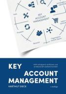 Key Account Management di Hartmut Sieck edito da Books on Demand
