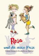 Rosa und die miese Krise di Kristina Kreuzer edito da Books on Demand