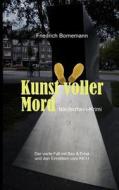 Kunst Voller Mord di Friedrich Bornemann edito da Books On Demand