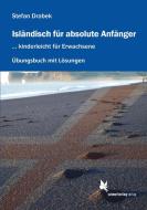 Isländisch für absolute Anfänger di Stefan Drabek edito da Schmetterling Verlag GmbH