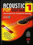 Acoustic Pop Guitar, m. Audio-CD di Michael Langer edito da Edition Dux