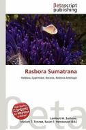 Rasbora Sumatrana edito da Betascript Publishing