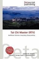 Tai Chi Master (Rtv) edito da Betascript Publishing