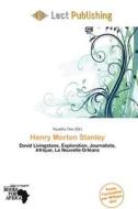 Henry Morton Stanley edito da Lect Publishing