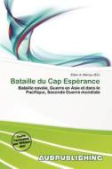 Bataille Du Cap Esp Rance edito da Aud Publishing