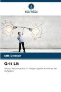 Grit Lit di Eric Sinclair edito da Verlag Unser Wissen