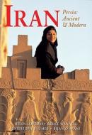 Iran di Helen Loveday, Bruce Wannell, Christoph Baumer, Bijan Omrani edito da Odyssey Publications,hong Kong