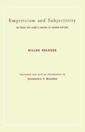 Empiricism and Subjectivity di Gilles Deleuze edito da Columbia University Press