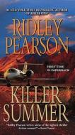 Killer Summer di Ridley Pearson edito da Jove Books