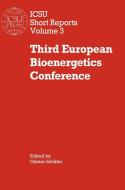 Third European Bioenergetics Conference edito da Cambridge University Press