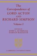 The Correspondence Of Lord Acton Richard Simpson 3 Volume Paperback Set edito da Cambridge University Press