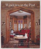 Windows on the Past: Four Centuries of New England Homes di Jane C. Nylander edito da HISTORIC NEW ENGLAND