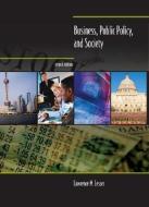 Business, Public Policy, and Society di Lesser edito da COURSE TECHNOLOGY